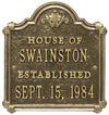 House Of Plaque with Established Date